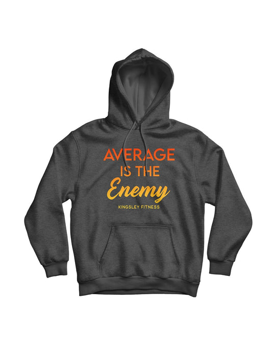 Unisex Hoodie 240g - Average is the Enemy - Kingsley Fitness - AMRAP INDUSTRIES