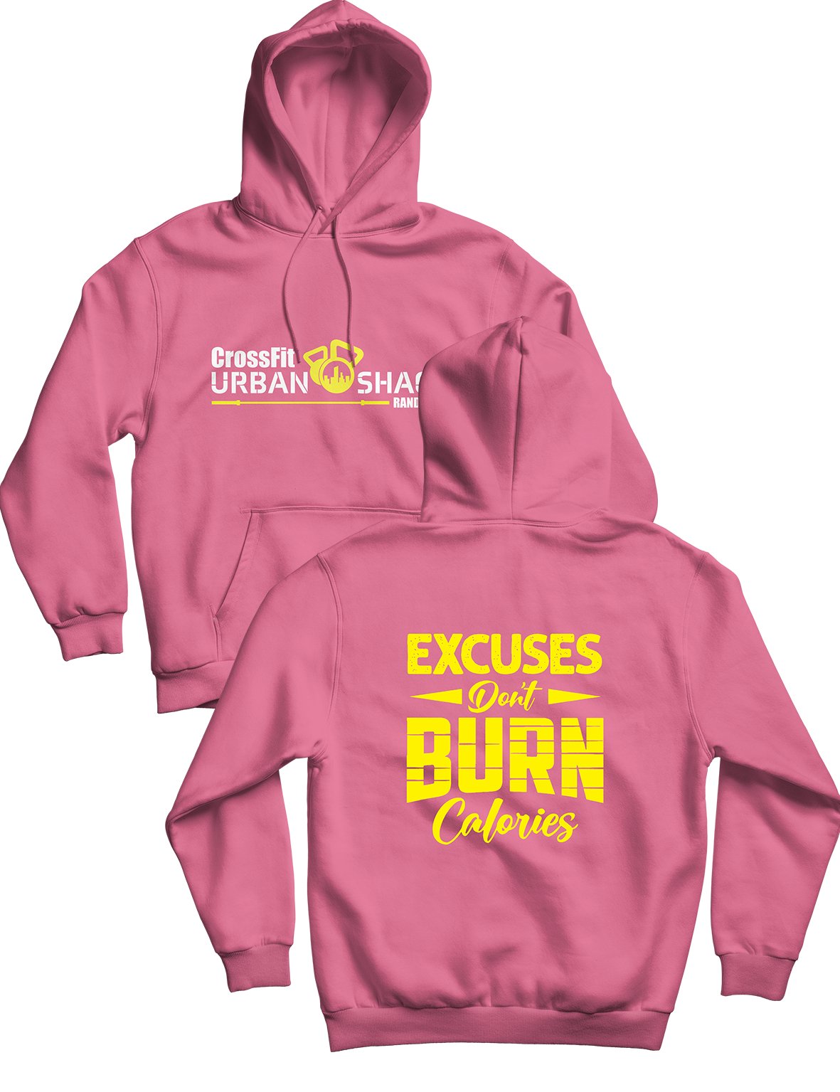 Unisex Hoodie 240g - Excuses Don't Burn Calories - Urban Shack - AMRAP INDUSTRIES