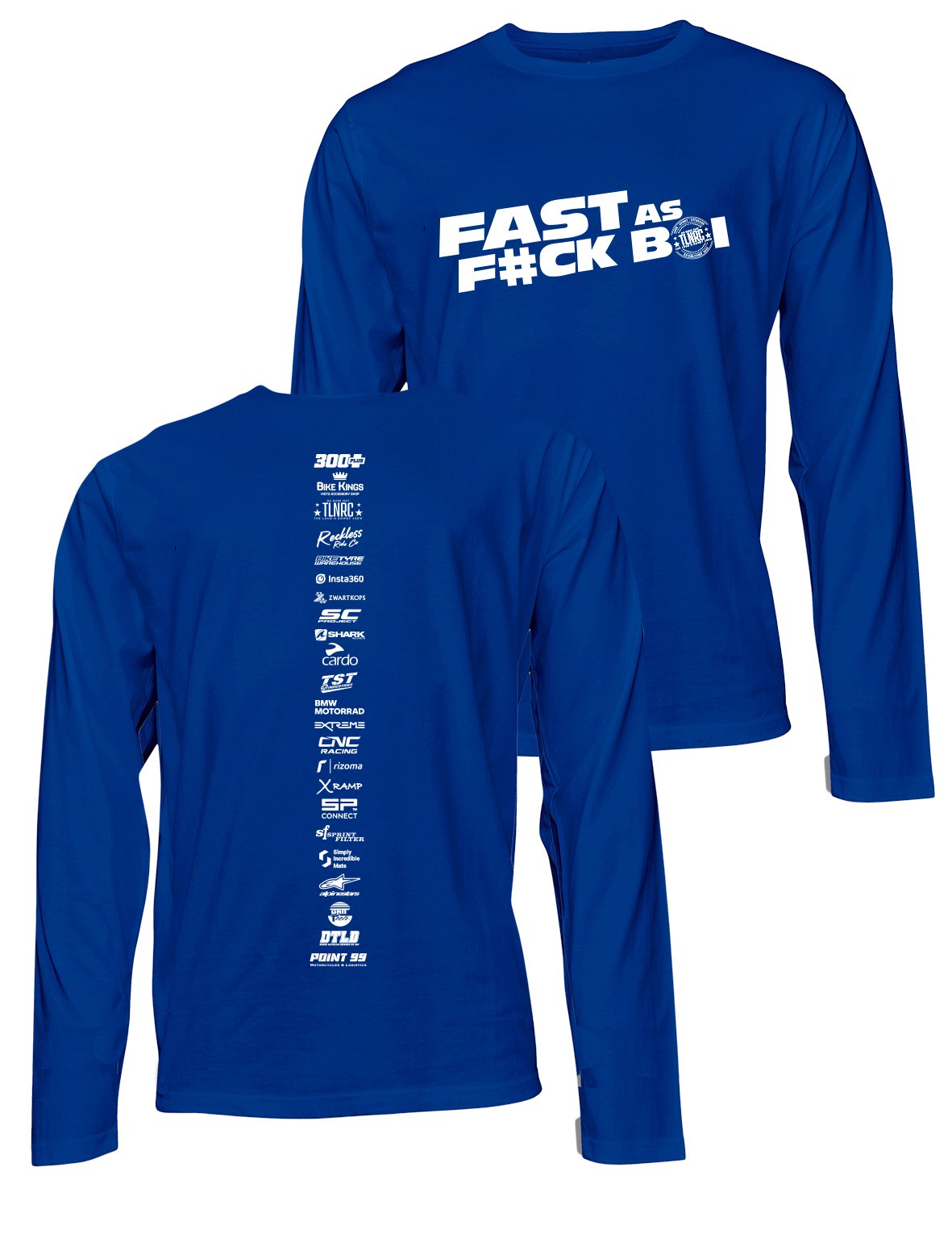 Universal Premium Long Sleeve Tee - Backbone - Fast as F#ck Boi! - AMRAP INDUSTRIES