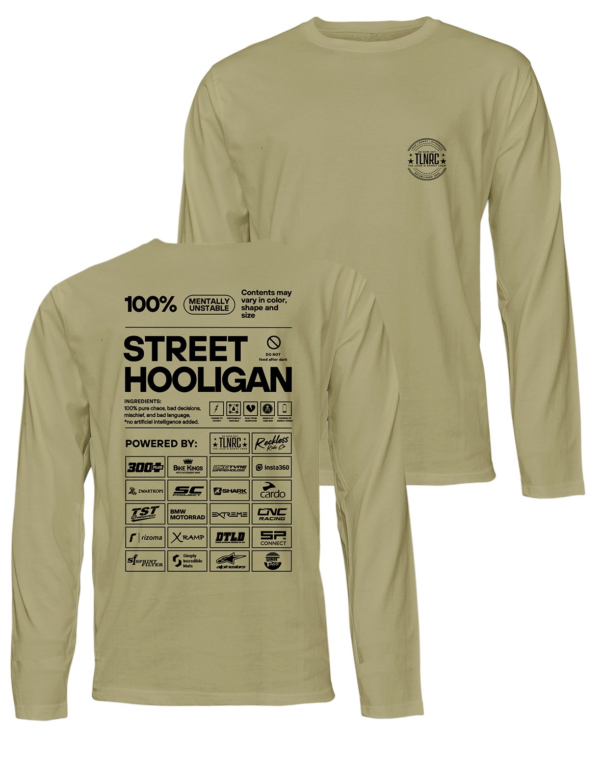 Universal Premium Long Sleeve Tee - Street Hooligan - Loud and Rowdy - AMRAP INDUSTRIES