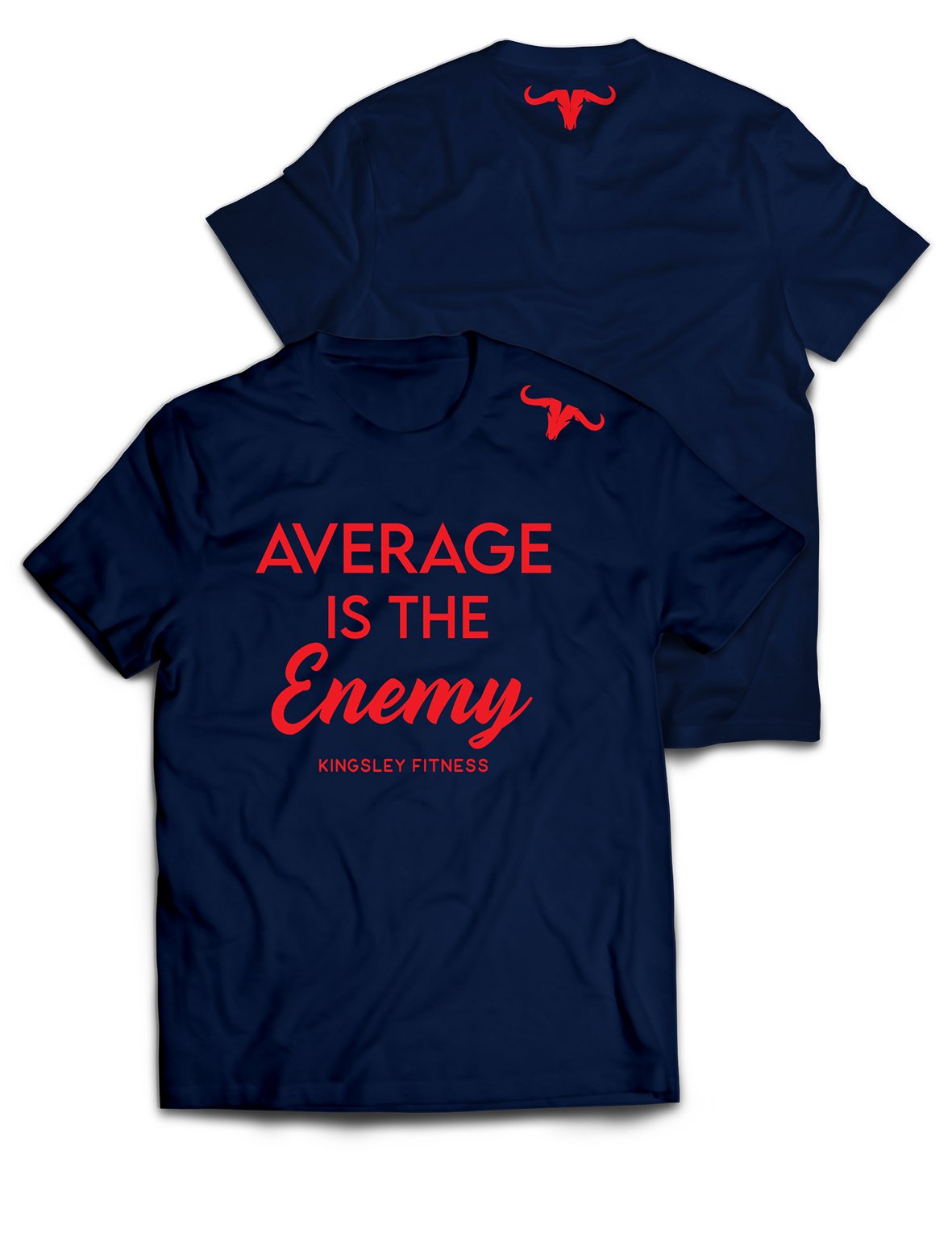 Universal Premium Tee - Average is the Enemy - Kingsley - AMRAP INDUSTRIES