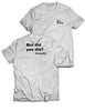 Universal Premium Tee - Did you die? - EasyWorkout - AMRAP INDUSTRIES