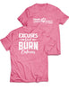 Universal Premium Tee - Excuses don't Burn Calories - Urban Shack - AMRAP INDUSTRIES