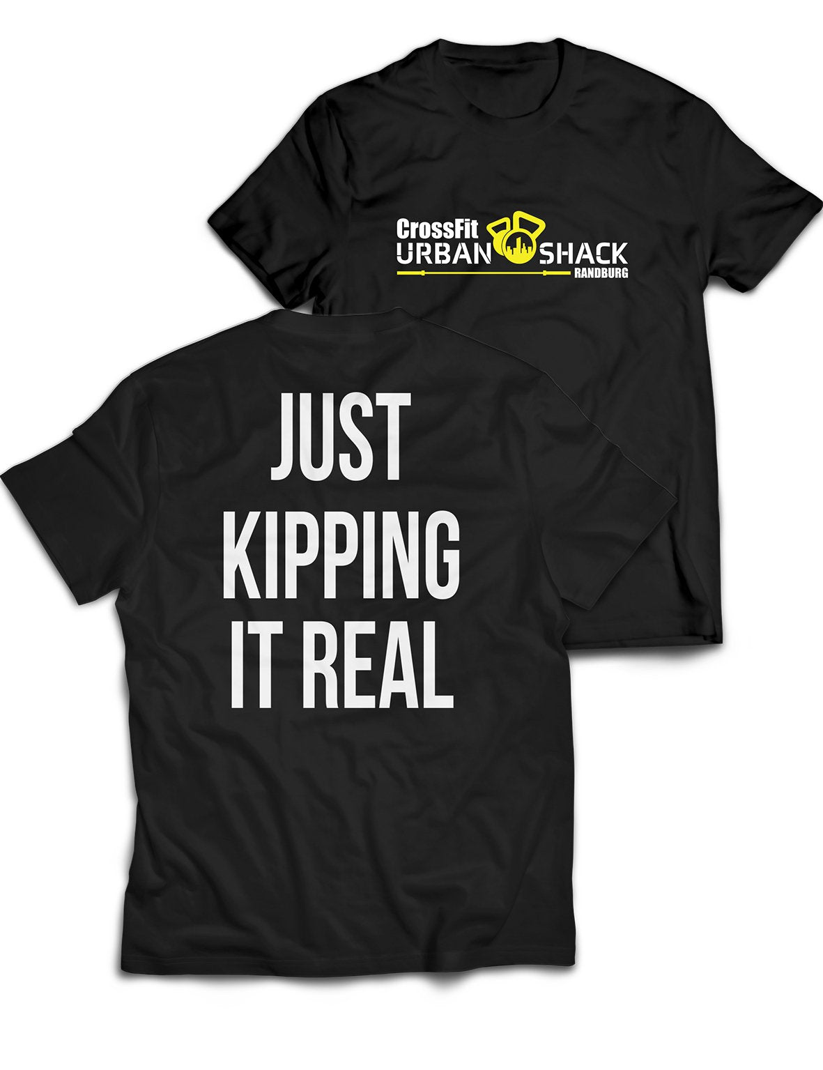 Universal Premium Tee - Just Kipping it Real - Urban Shack - AMRAP INDUSTRIES