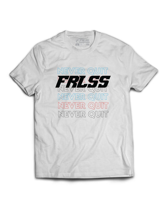 Universal Premium Tee - Never Quit - FRLSS - AMRAP INDUSTRIES